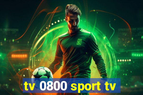 tv 0800 sport tv